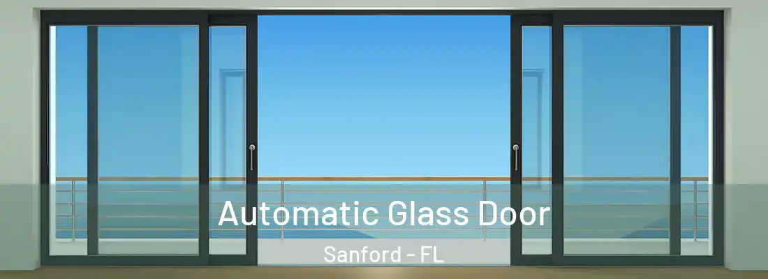 Automatic Glass Door Sanford - FL