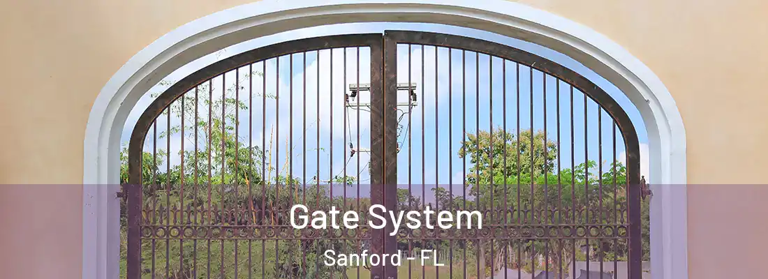 Gate System Sanford - FL