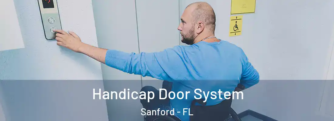 Handicap Door System Sanford - FL