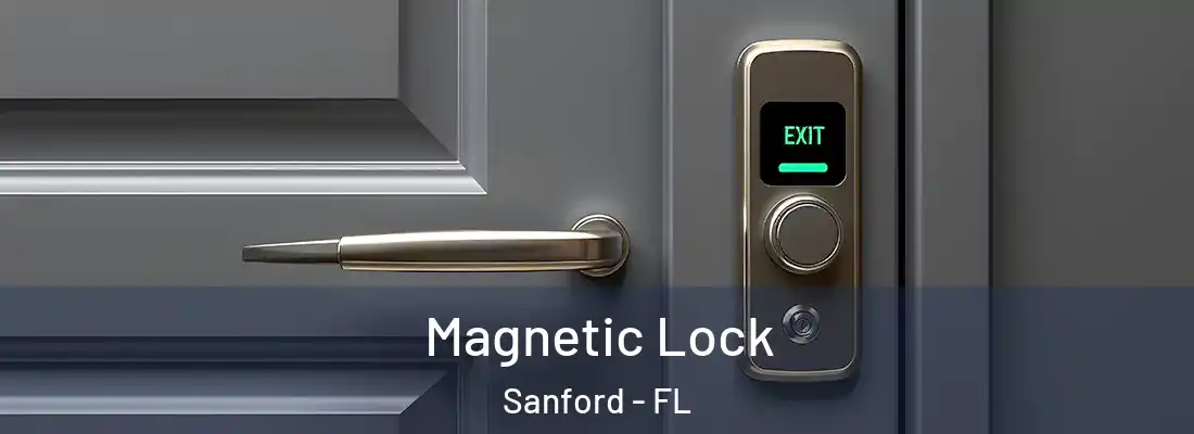  Magnetic Lock Sanford - FL