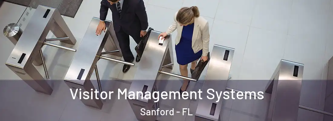 Visitor Management Systems Sanford - FL