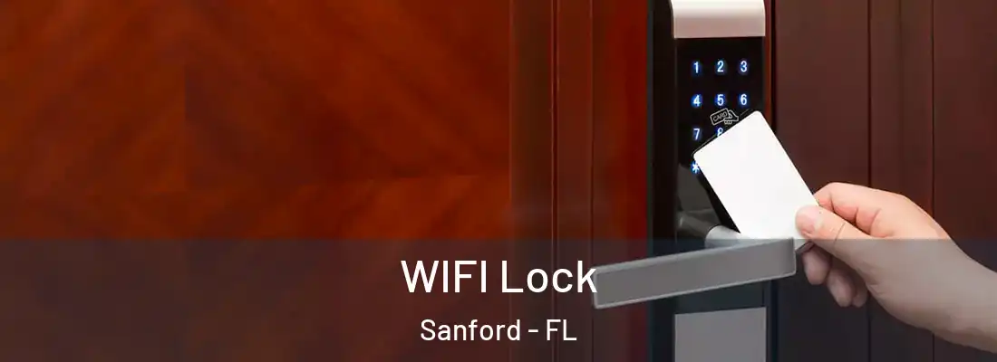 WIFI Lock Sanford - FL